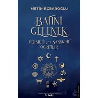 Batıni Gelenek - Metin Bobaroğlu - Destek Yayınları