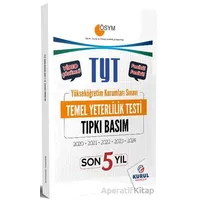 TYT Son 5 Yıl Tıpkı Basım Çıkmış Sorular ve Video Çözümleri Kurul Yayıncılık