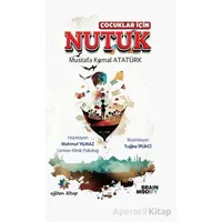 Çocuklar İçin Nutuk - Kolektif - Eğiten Kitap