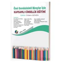 Özel Gereksinimli Bireyler İçin Kapsamlı Cinsellik Eğitimi - Kolektif - Eğiten Kitap