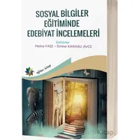 Sosyal Bilimler Eğitiminde Edebiyat İncelemeleri - Kolektif - Eğiten Kitap