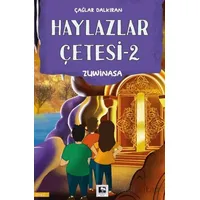 Haylazlar Çetesi - 2 - Çağlar Dalkıran - Çınaraltı Yayınları