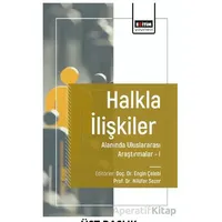Halkla İlişkiler Alanında Uluslararası Araştırmalar I