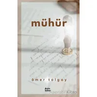 Mühür - Ömer Tolgay - Çıra Yayınları