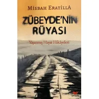 Zübeyde’nin Rüyası - Misbah Eratilla - Efsus Yayınları