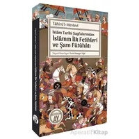 İslâm Tarihi Sayfalarında İslamın İlk Fetihleri ve Şam Fütûhâtı