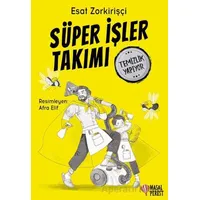 Süper İşler Takımı Temizlik Yapıyor - Esat Zorkirişçi - Masalperest