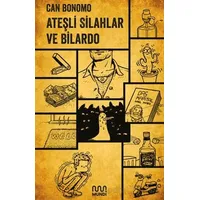 Ateşli Silahlar ve Bilardo - Can Bonomo - Mundi