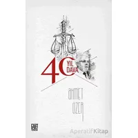 40 Yıl 40 Dava - Ahmet Özer - Palet Yayınları