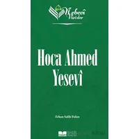 Nebevi Varisler - 52 Hoca Ahmed Yesevi - Erhan Salih Fidan - Siyer Yayınları