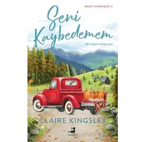 Seni Kaybedemem - Claire Kingsley - Olimpos Yayınları