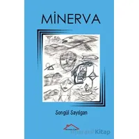 Minerva - Songül Sayılgan - Kırmızı Çatı Yayınları