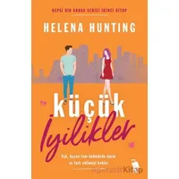 Küçük İyilikler - Helena Hunting - Nemesis Kitap