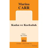 Kadın ve Korkuluk - Marina Carr - Mitos Boyut Yayınları