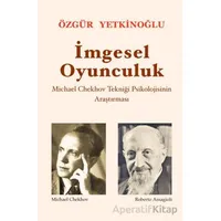 İmgesel Oyunculuk - Özgür Yetkinoğlu - Mitos Boyut Yayınları