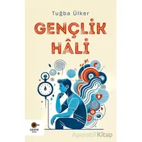 Gençlik Hali - Tuğba Ülker - Cezve Kitap