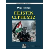 Filistin Cephemiz - Doğu Perinçek - Kaynak Yayınları