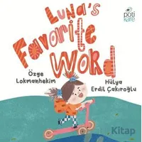 Lunas Favorite Word - Özge Lokmanhekim - Pötikare Yayıncılık