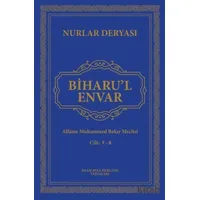 Biharu’l Envar Cilt 7-8 - Allame Muhammed Bakır Meclisi - İmam Rıza Dergahı Yayınları