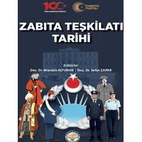 Zabıta Teşkilatı Tarihi - Kolektif - Türk İdari Araştırmaları Vakfı