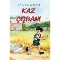 Kaz Çobanı - Salih Ağar - Kuytu Yayınları