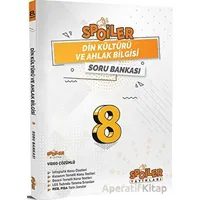 8. Sınıf Din Kültürü ve Ahlak Bilgisi Soru Bankası Spoiler Yayınları