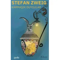 Karmaşık Duygular - Stefan Zweig - Puslu Yayıncılık
