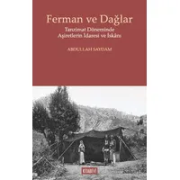 Ferman ve Dağlar - Abdullah Saydam - Kitabevi Yayınları