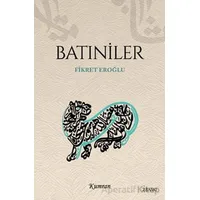 Batıniler - Fikret Eroğlu - Kumran Yayınları