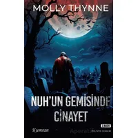 Nuh’un Gemisinde Cinayet - Molly Thynne - Kumran Yayınları