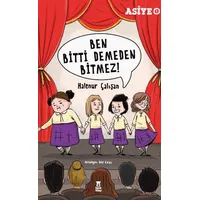 Ben Bitti Demeden Bitmez - Halenur Çalışan - Taze Kitap