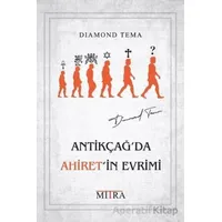 Antikçağda Ahiretin Evrimi - Diamond Tema - Mitra Yayınları