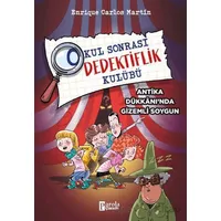 Okul Sonrası Dedektiflik Kulübü – Antika Dükkanında Gizemli Soygun
