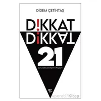 Dikkat Dikkat - Didem Çetintaş - Halk Kitabevi