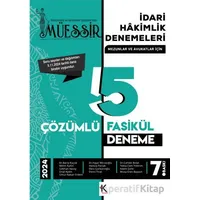 Müessir İdari Hakimlik Denemeleri-2024 Çözümlü 5 Deneme - Kolektif - Kuram Kitap