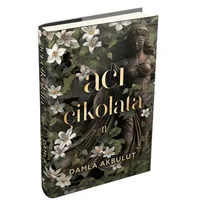 Acı Çikolata - 2 - Damla Akbulut - Pukka Yayınları