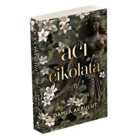 Acı Çikolata - 2 - Damla Akbulut - Pukka Yayınları