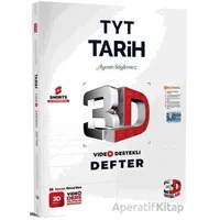 3D TYT Tarih Video Ders Defteri