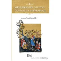 Mevlananın Dünyası - Nuri Şimşekler - Rumi Yayınları