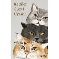Kediler Güzel Uyanır - Yekta Kopan - Can Yayınları