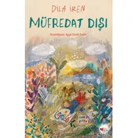 Müfredat Dışı - Dila İren - Can Çocuk Yayınları