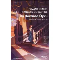 İki Hovarda Öykü - Jean François de Bastide - Can Yayınları