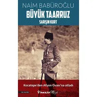 Büyük Taarruz - Naim Babüroğlu - İnkılap Kitabevi
