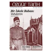 Özgür Tarih Dergisi-1 - Cilt1 Sayı1 - Mart 2017