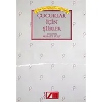 Türk Yazınından Seçilmiş Çocuklar İçin Şiirler
