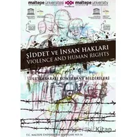 Şiddet ve İnsan Hakları - Özge Yücel Dericiler - Maltepe Üniversitesi Yayınları