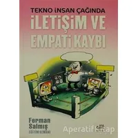 Tekno İnsan Çağında İletişim ve Empati Kaybı Elit - Kültür Yayınları
