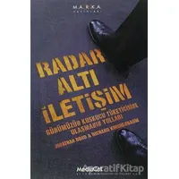 Radar Altı İletişim - Jonathan Bond , Richard Kirshenbaum - MediaCat Kitapları