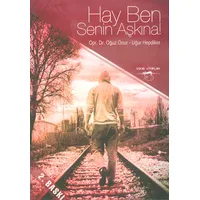 Hay Ben Senin Aşkına! - Oğuz Onur - Sokak Kitapları Yayınları