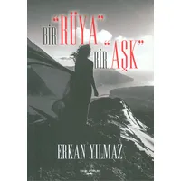 Bir Rüya Bir Aşk - Erkan Yılmaz - Sokak Kitapları Yayınları